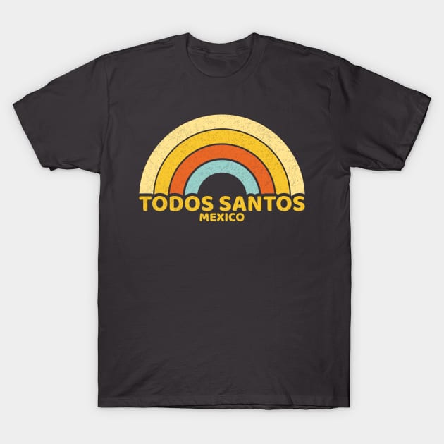 Retro Todos Santos Mexico T-Shirt by dk08